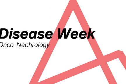 Disease Week, onco-nephrology, cancer, nephropathology