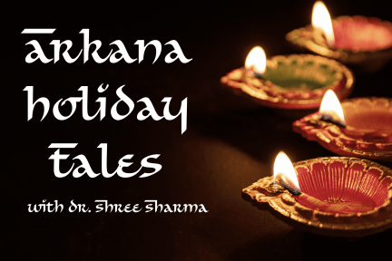 Diwali, Arkana Holiday Tales, Arkana Laboratories, Dr. Sharma