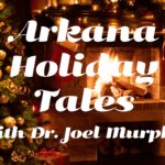 Arkana Holiday Tales: Dr. Murphy