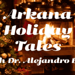 Arkana Holiday Tales: Dr. Best