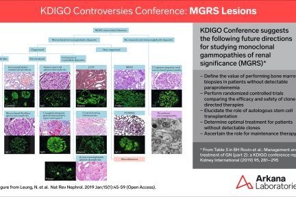 MGRS, KDIGO Connections, renal pathology, Arkana Laboratories