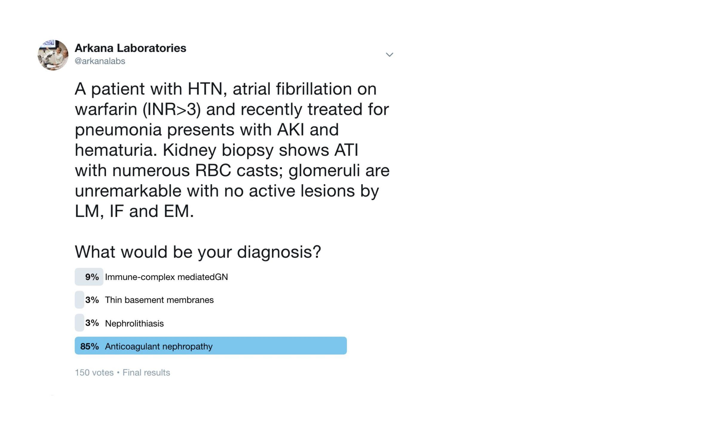 anticoagulant nephropathy, Arkana Laboratories, renal pathology, kidney biopsy